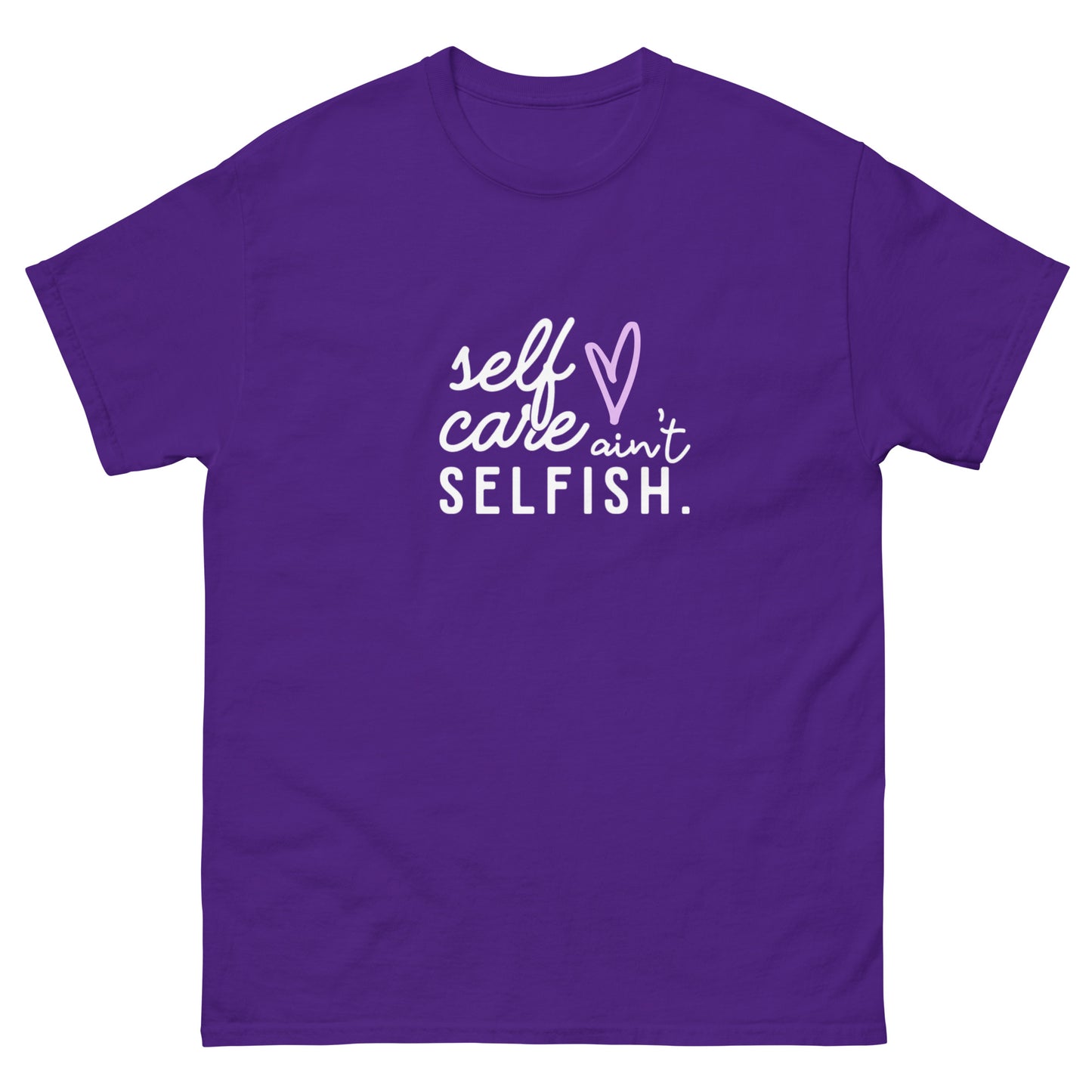 Self Care Isn’t Selfish – Affirmation T-Shirt (Affirmable Mama)