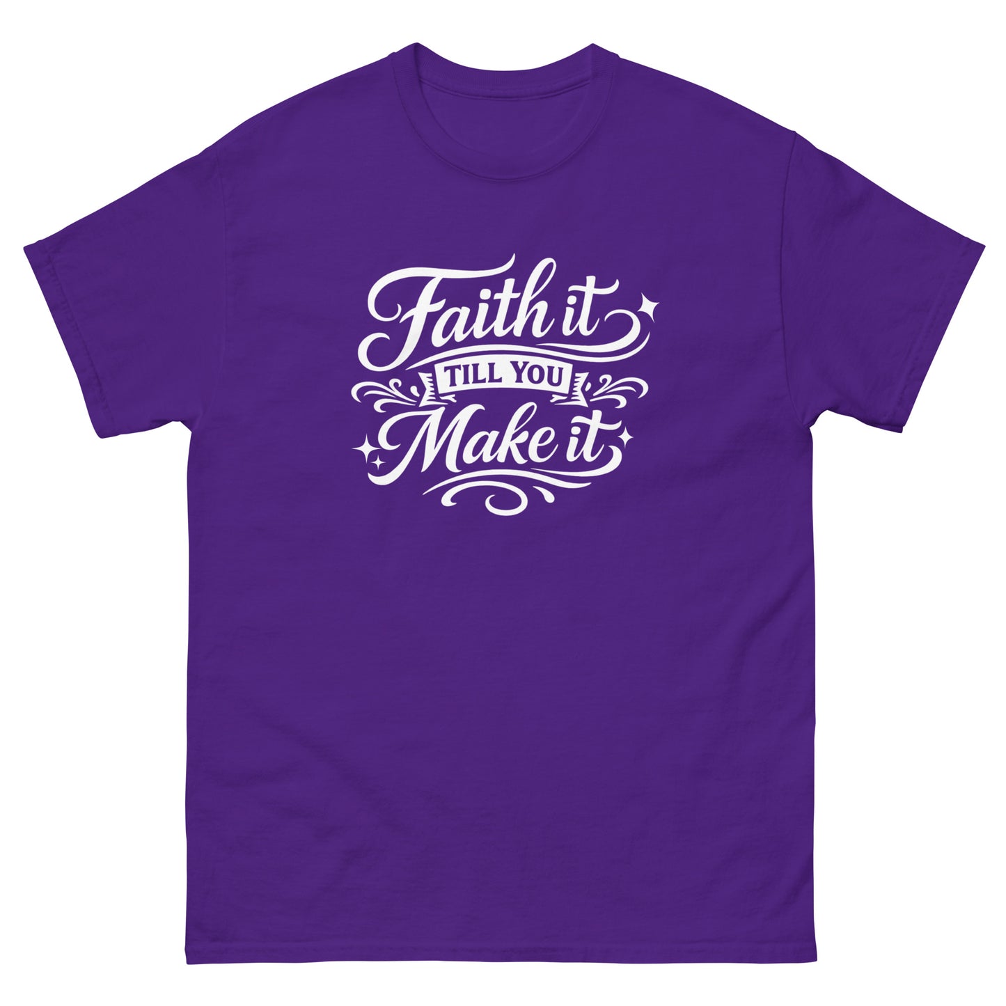 Faith It Till You Make It – Affirmation T Shirt (Affirmable Mama)